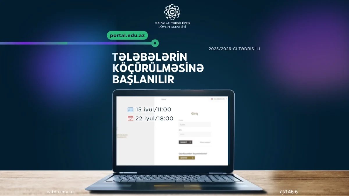 Tələbələrin köçürülməsi prosesinə start verilir