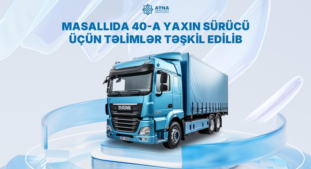 Masallıda 40-a yaxın sürücü üçün təlimlər təşkil edilib