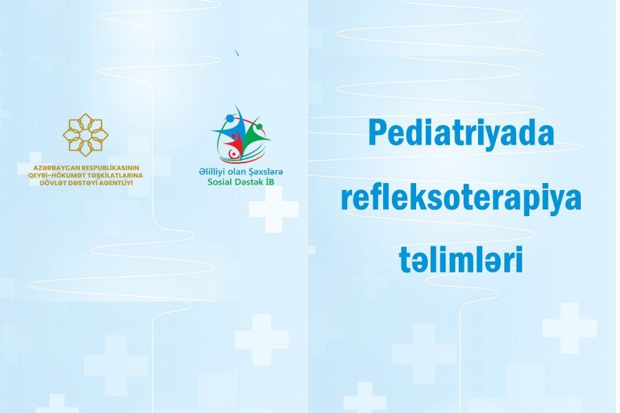 “Pediatriyada Refleksoterapiya” layihəsinin icrasına başlanır