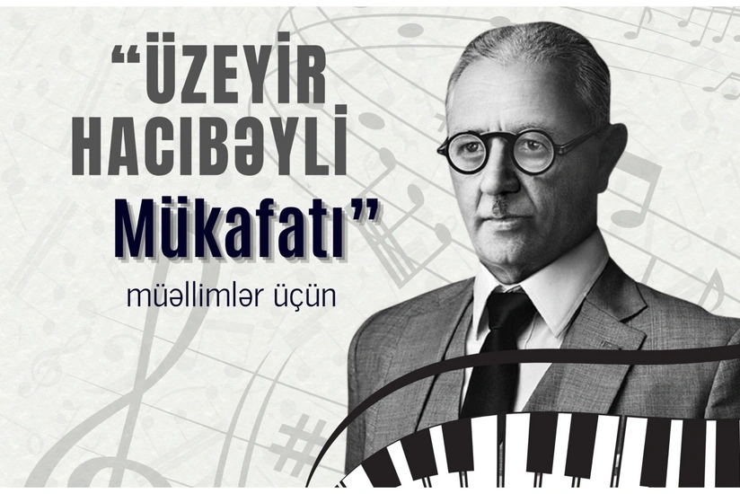 İncəsənət təhsilində fərqlənən müəllimlər "Üzeyir Hacıbəyli Mükafatı" ilə təltif olunacaq