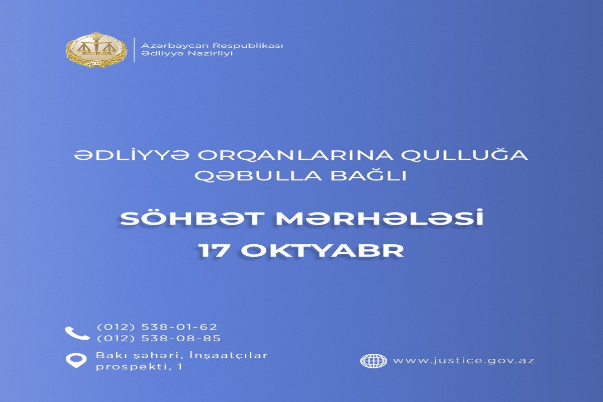 Ədliyyə orqanlarına qəbulla bağlı müsabiqənin ikinci mərhələsi başlayır 