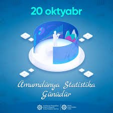 20 oktyabr-Ümumdünya Statistika günü