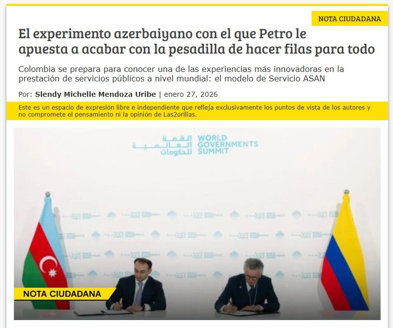 Kolumbiya mətbuatı  “ASAN xidmət” modelindən yazıb