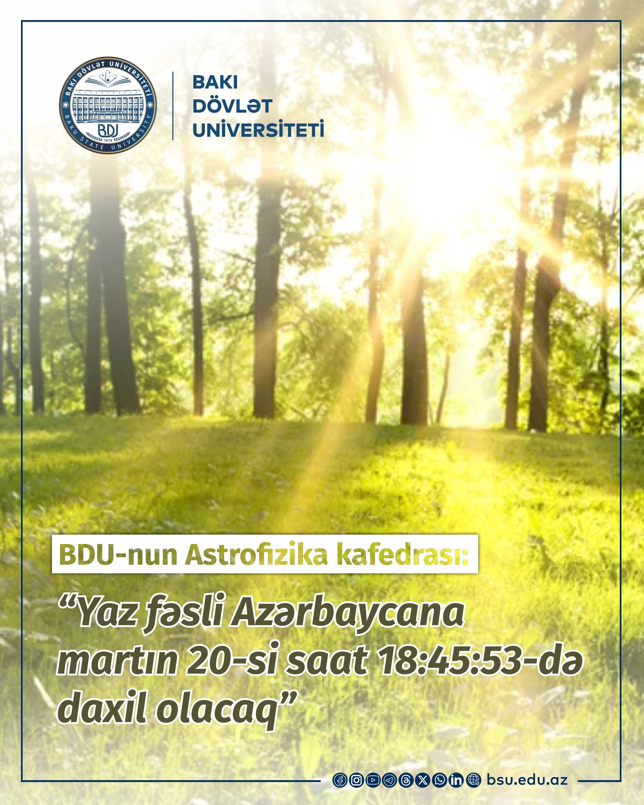 BDU-nun Astrofizika kafedrası: “Yaz fəsli Azərbaycana martın 20-si saat 18:45:53-də daxil olacaq”