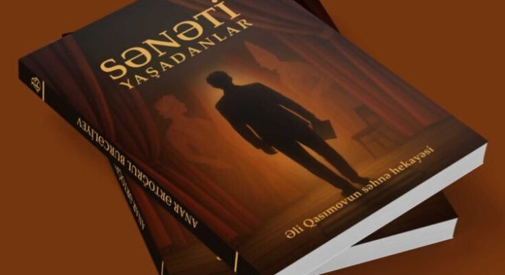 MƏDƏNİYYƏT “Sənəti yaşadanlar” kitabı işıq üzü görüb