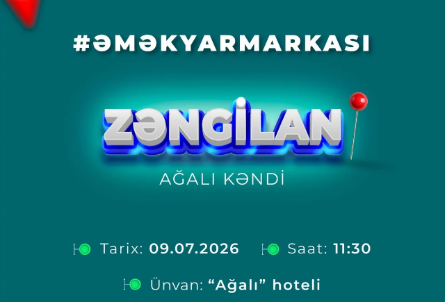 Zəngilanda əmək yarmarkasında 80 vakansiya təqdim ediləcək 