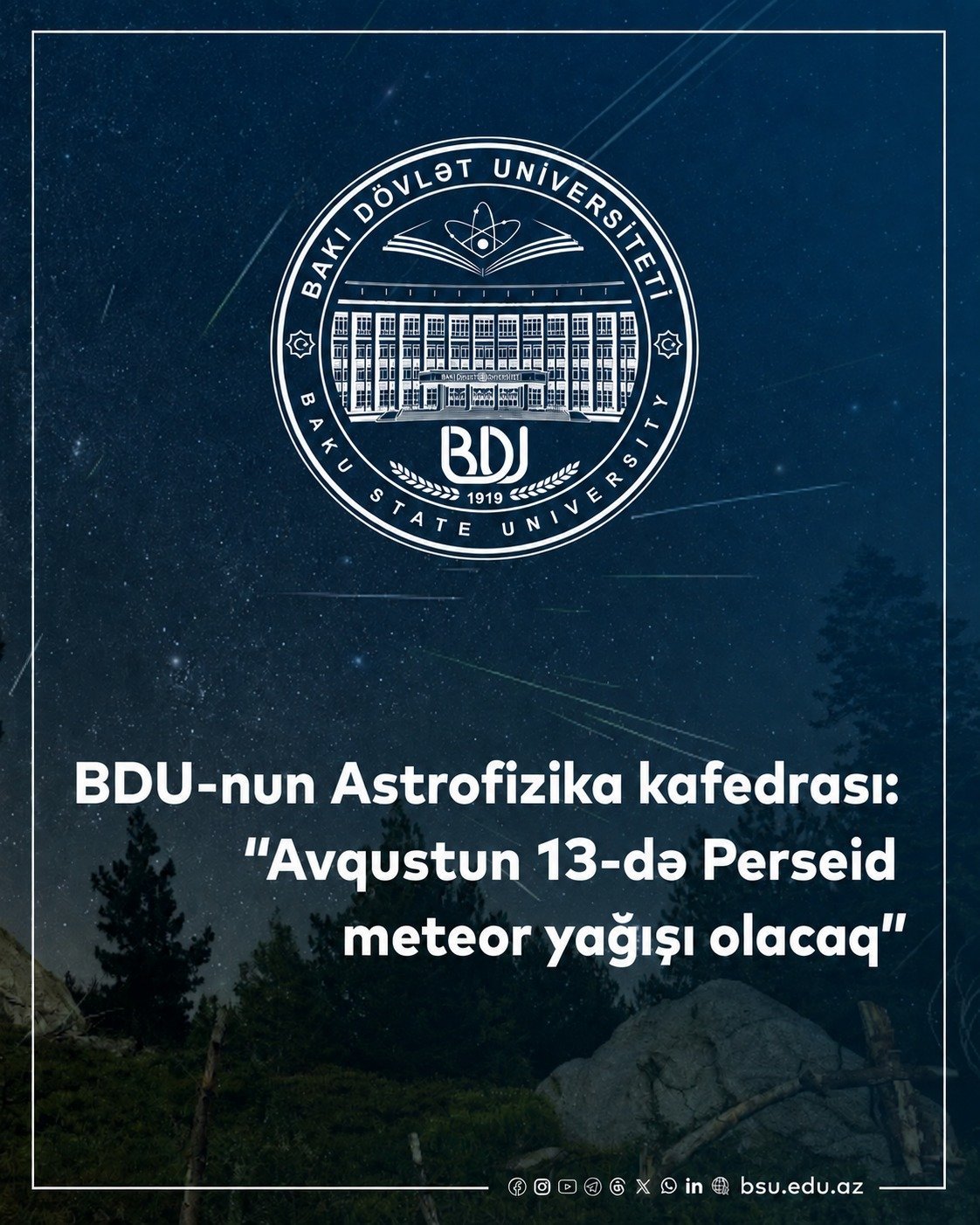BDU-nun Astrofizika kafedrası: “Avqustun 13-də Perseid meteor yağışı olacaq”